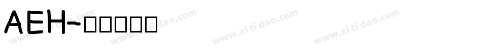 AEH字体转换
