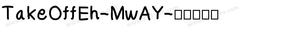 TakeOffEh-MwAY字体转换