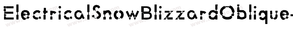 ElectricalSnowBlizzardOblique-jPDy字体转换