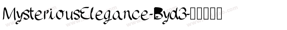MysteriousElegance-Byd3字体转换