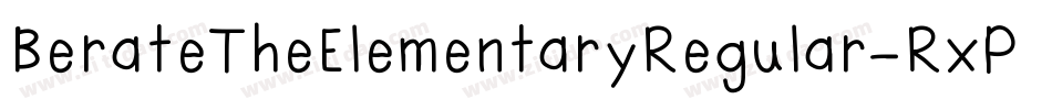 BerateTheElementaryRegular-RxPW字体转换