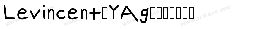 Levincent-YAg8字体转换