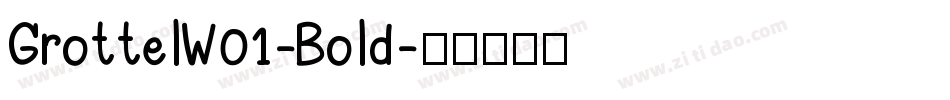 GrottelW01-Bold字体转换