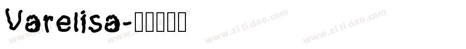Varelisa字体转换
