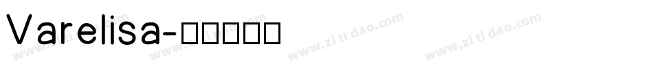 Varelisa字体转换