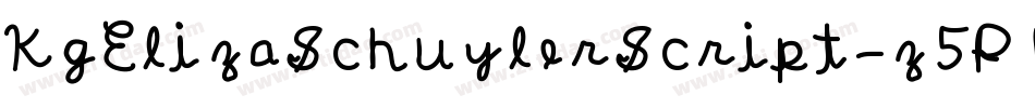 KgElizaSchuylerScript-z5P1字体转换 KgElizaSchuylerScript-z5P1字体转换