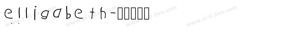 elligabeth字体转换