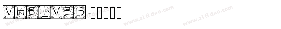 VHELVEB字体转换