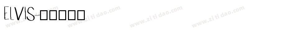 ELVIS字体转换