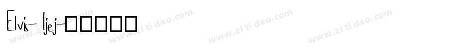 Elvis-1jej字体转换
