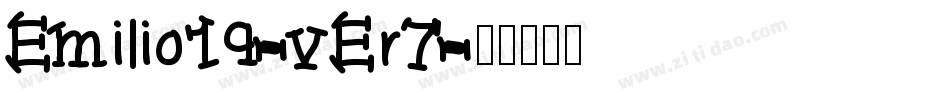 Emilio19-vEr7字体转换