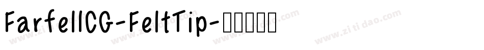 FarfelICG-FeltTip字体转换
