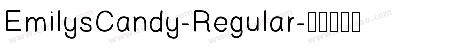 EmilysCandy-Regular字体转换