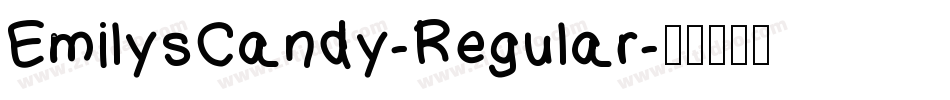 EmilysCandy-Regular字体转换