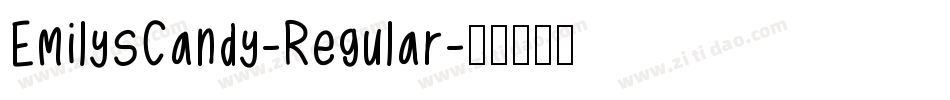 EmilysCandy-Regular字体转换