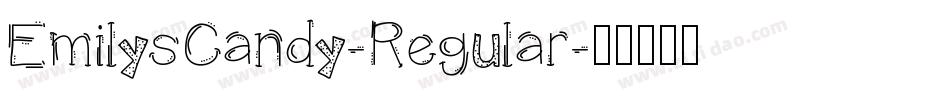 EmilysCandy-Regular字体转换