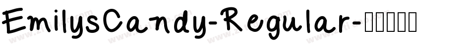 EmilysCandy-Regular字体转换