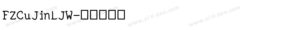 FZCuJinLJW字体转换