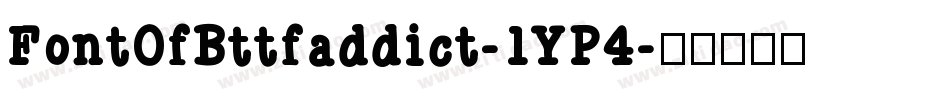 FontOfBttfaddict-1YP4字体转换