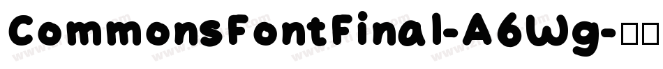 CommonsFontFinal-A6Wg字体转换
