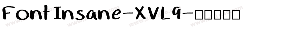 FontInsane-XVL9字体转换