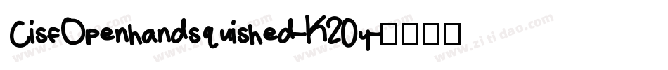 CisfOpenhandsquished-K20y字体转换