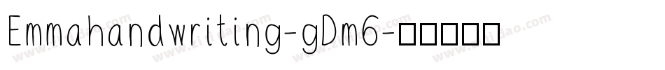 Emmahandwriting-gDm6字体转换