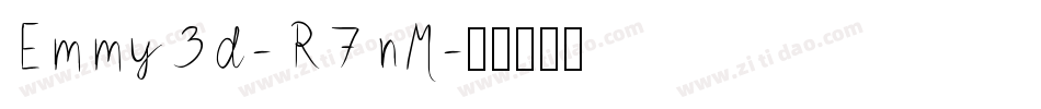 Emmy3d-R7nM字体转换