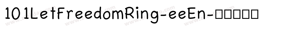 101LetFreedomRing-eeEn字体转换