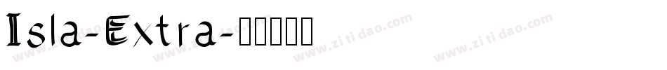 Isla-Extra字体转换