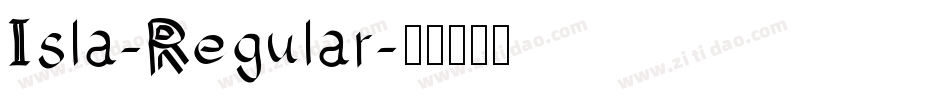 Isla-Regular字体转换