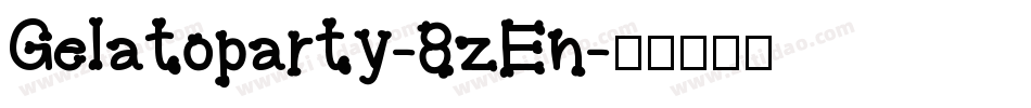 Gelatoparty-8zEn字体转换