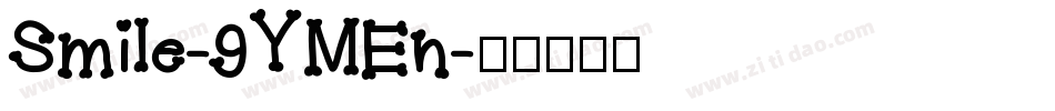 Smile-9YMEn字体转换