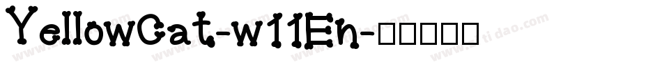 YellowCat-w11En字体转换