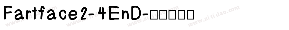 Fartface2-4EnD字体转换