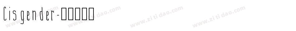 Cisgender字体转换