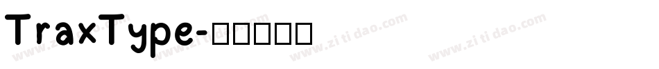TraxType字体转换