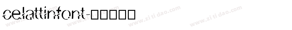 celattinfont字体转换