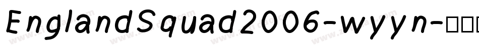 EnglandSquad2006-wyyn字体转换