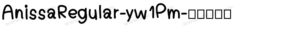 AnissaRegular-yw1Pm字体转换