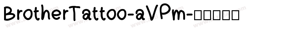 BrotherTattoo-aVPm字体转换