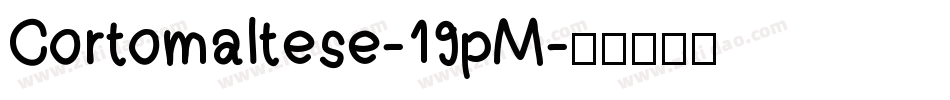 Cortomaltese-19pM字体转换