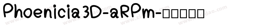 Phoenicia3D-aRPm字体转换