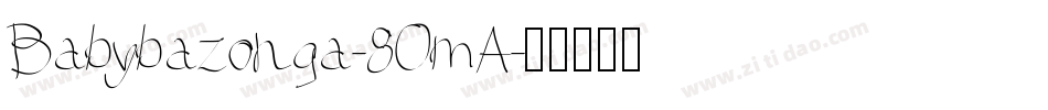Babybazonga-8OmA字体转换