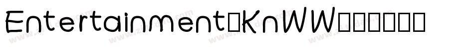 Entertainment-KnWW字体转换