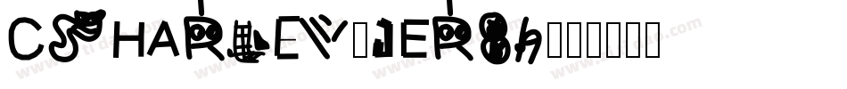 CsHarley-jEr89字体转换