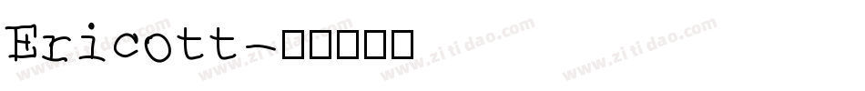 Ericott字体转换
