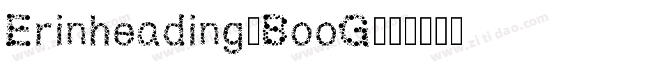 Erinheading-BooG字体转换