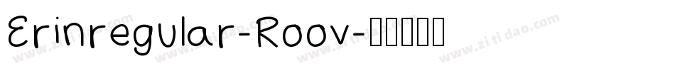 Erinregular-Roov字体转换