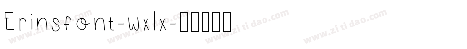 Erinsfont-wxlx字体转换